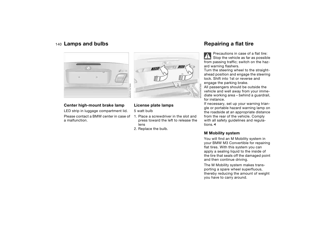 Repairing a flat tire, Lamps and bulbs | BMW M3 Convertible 2004 User Manual | Page 140 / 174