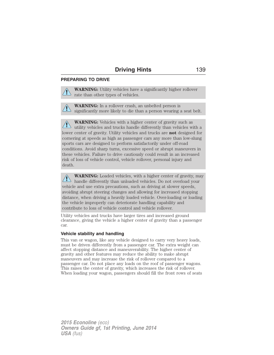 Driving hints, Preparing to drive, Vehicle stability and handling | Driving hints 139 | FORD 2015 E-450 User Manual | Page 140 / 360