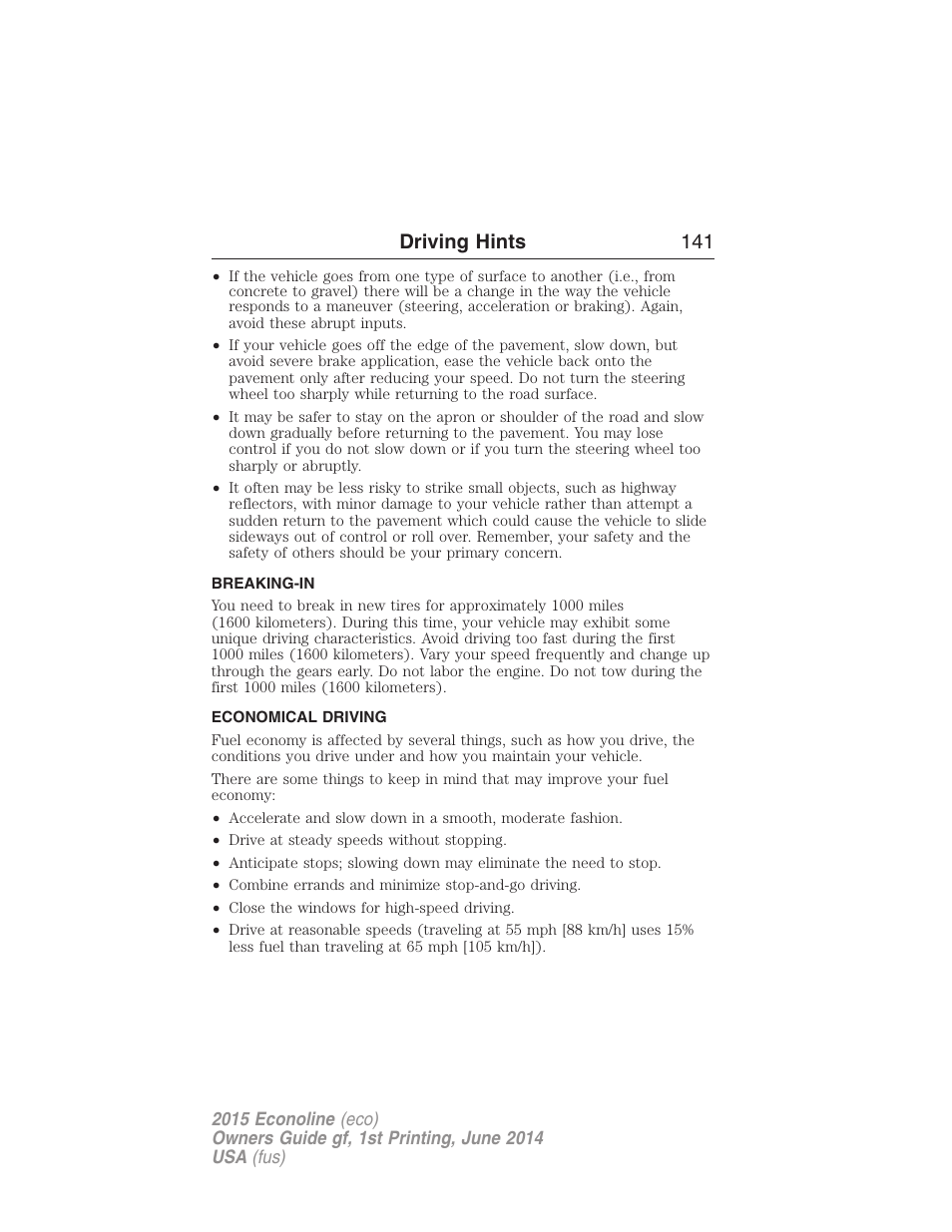 Breaking-in, Economical driving, Driving hints 141 | FORD 2015 E-450 User Manual | Page 142 / 360