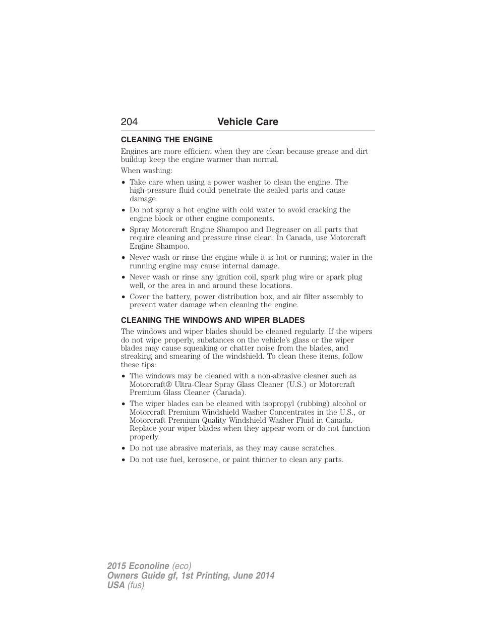 Cleaning the engine, Cleaning the windows and wiper blades, 204 vehicle care | FORD 2015 E-450 User Manual | Page 205 / 360