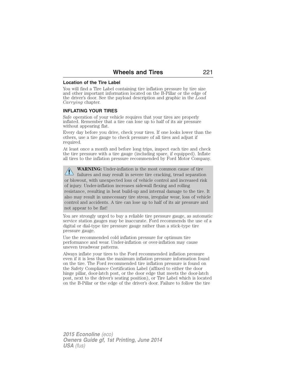 Location of the tire label, Inflating your tires, Wheels and tires 221 | FORD 2015 E-450 User Manual | Page 222 / 360