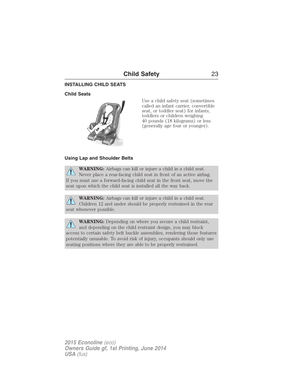 Installing child seats, Child seats, Using lap and shoulder belts | Child safety 23 | FORD 2015 E-450 User Manual | Page 24 / 360