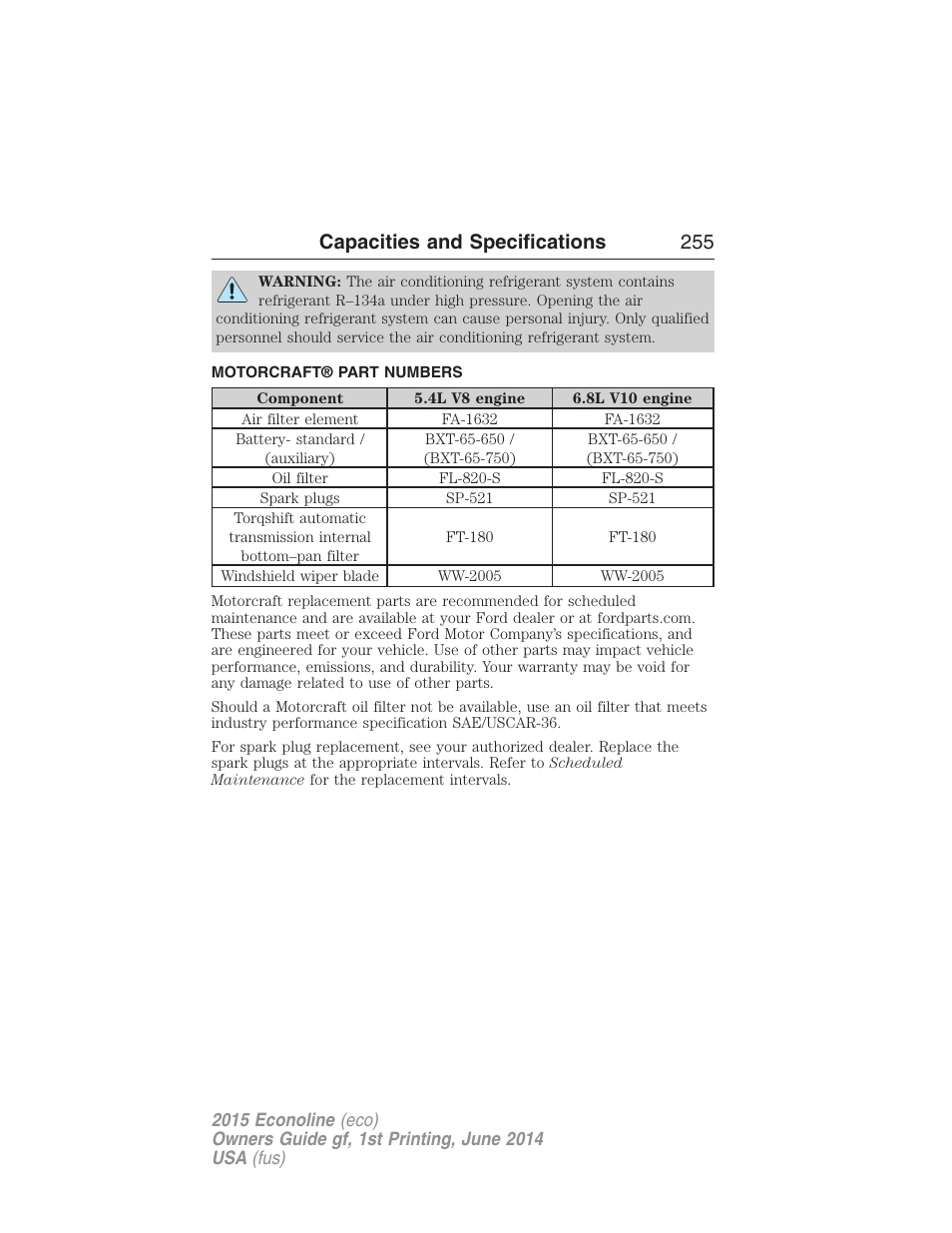 Motorcraft® part numbers, Part numbers, Capacities and specifications 255 | FORD 2015 E-450 User Manual | Page 256 / 360