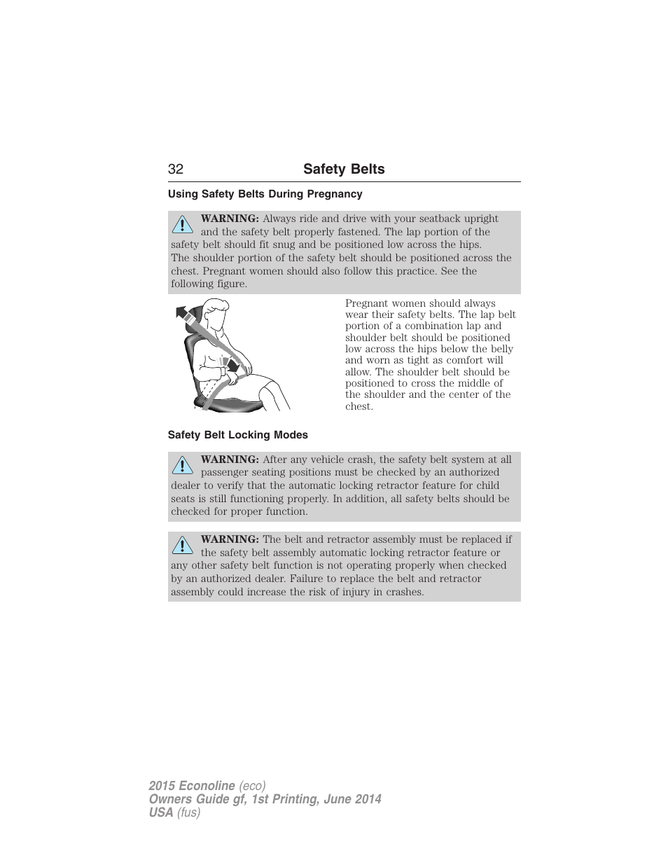 Using safety belts during pregnancy, Safety belt locking modes, 32 safety belts | FORD 2015 E-450 User Manual | Page 33 / 360