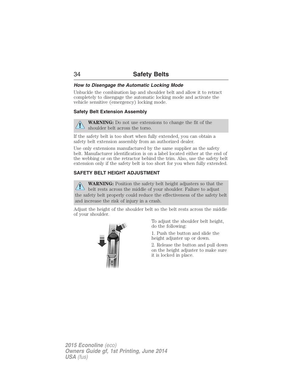 How to disengage the automatic locking mode, Safety belt extension assembly, Safety belt height adjustment | 34 safety belts | FORD 2015 E-450 User Manual | Page 35 / 360