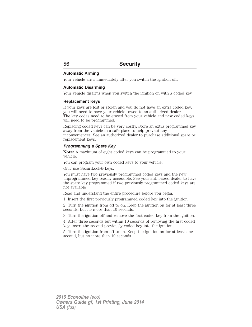 Automatic arming, Automatic disarming, Replacement keys | Programming a spare key, 56 security | FORD 2015 E-450 User Manual | Page 57 / 360