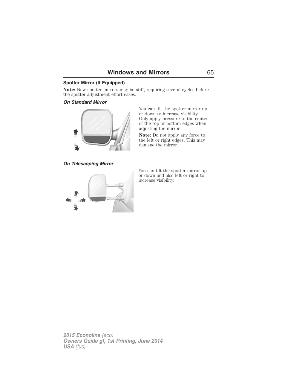 Spotter mirror (if equipped), On standard mirror, On telescoping mirror | Windows and mirrors 65 | FORD 2015 E-450 User Manual | Page 66 / 360