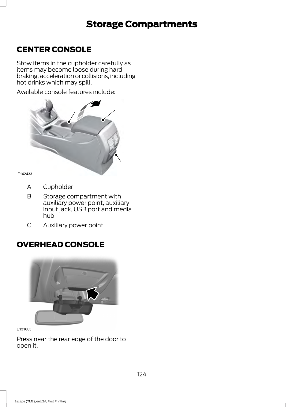Storage compartments, Center console, Overhead console | Center console overhead console, Ab c | FORD 2015 Escape User Manual | Page 127 / 449