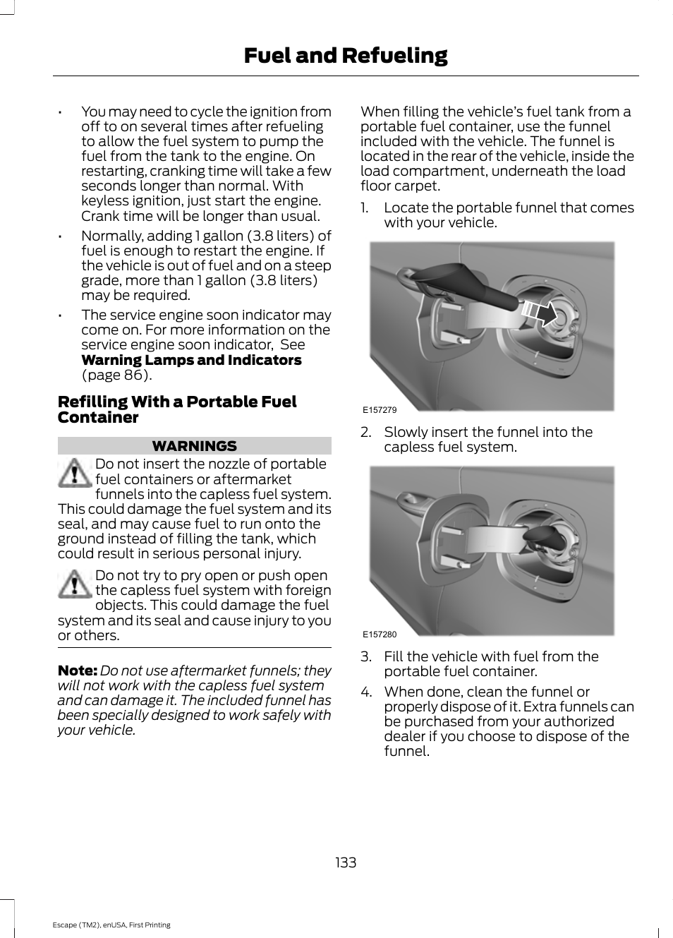 Fuel and refueling | FORD 2015 Escape User Manual | Page 136 / 449