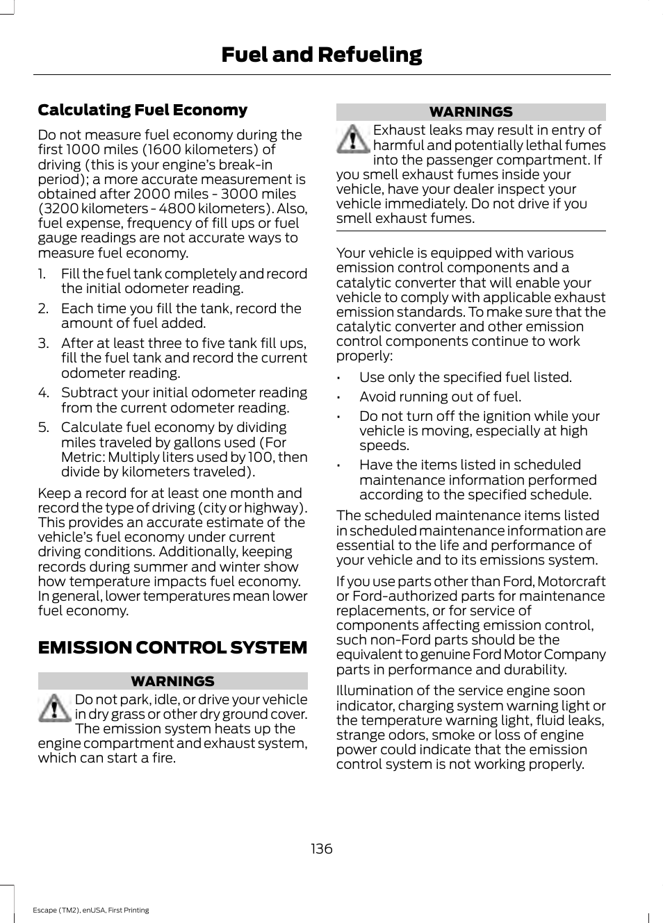 Emission control system, Fuel and refueling | FORD 2015 Escape User Manual | Page 139 / 449