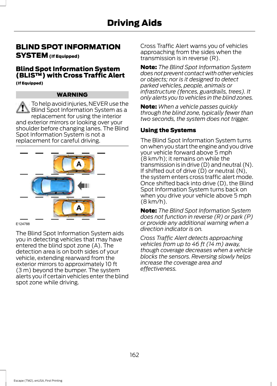 Driving aids, Blind spot information system, See blind spot information | FORD 2015 Escape User Manual | Page 165 / 449