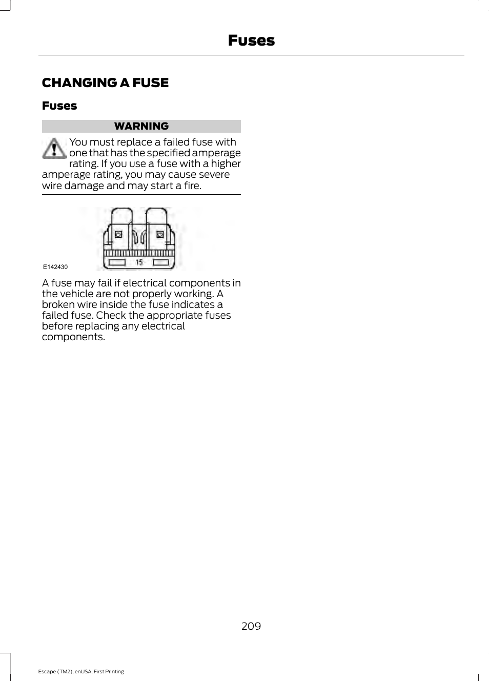 Changing a fuse, Fuses | FORD 2015 Escape User Manual | Page 212 / 449