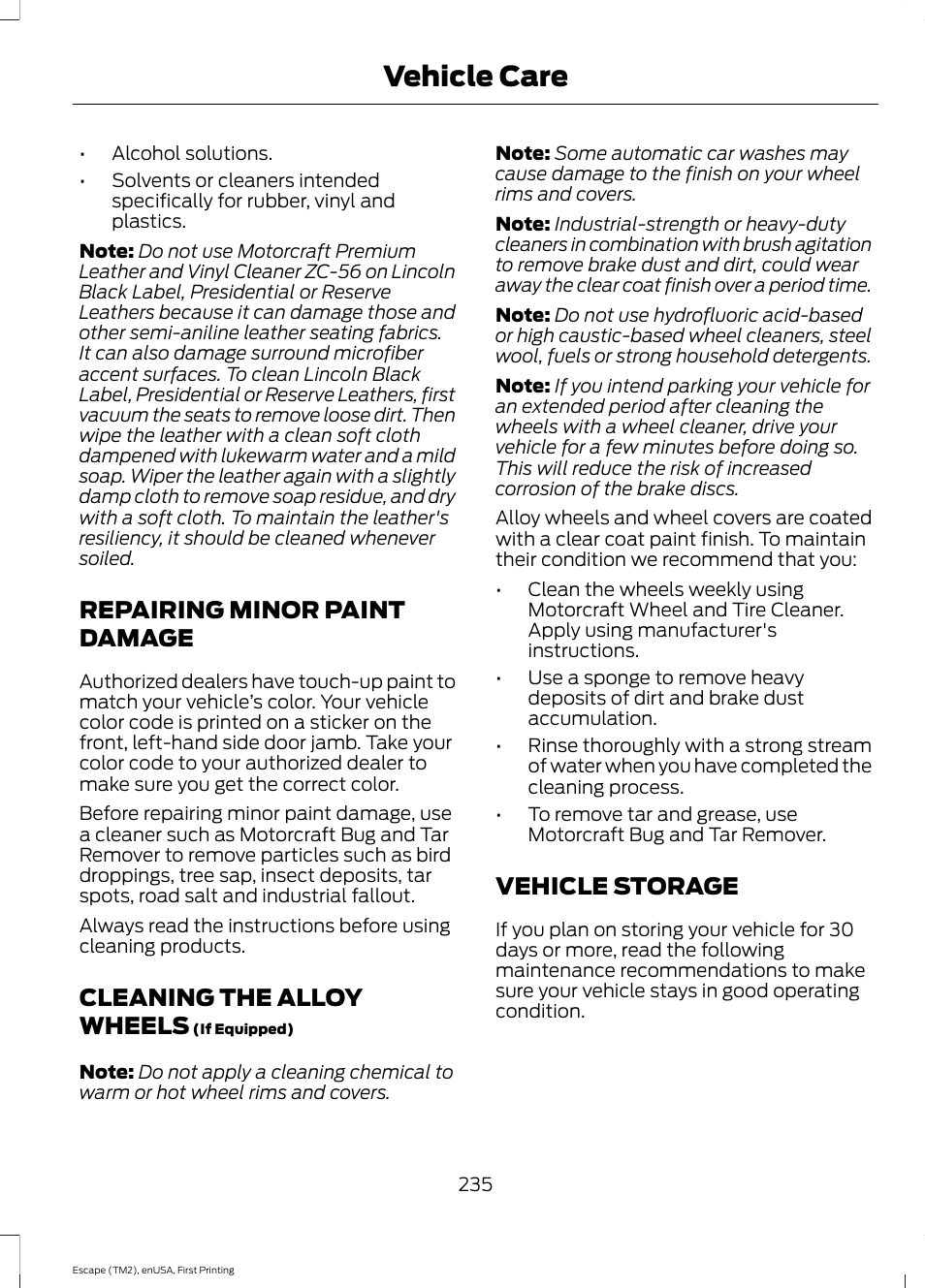 Repairing minor paint damage, Cleaning the alloy wheels, Vehicle storage | Vehicle care | FORD 2015 Escape User Manual | Page 238 / 449