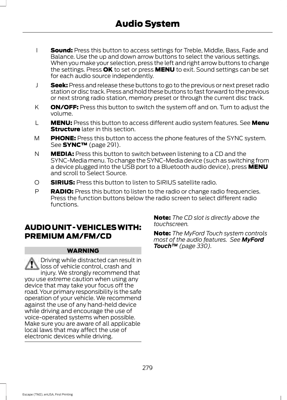 Audio unit, Audio unit - vehicles with: premium am, Fm/cd | Audio system, Audio unit - vehicles with: premium am/fm/cd | FORD 2015 Escape User Manual | Page 282 / 449