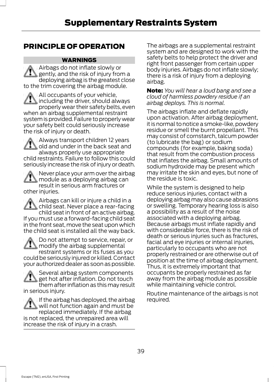 Supplementary restraints system, Principle of operation, Supplementary restraints | System | FORD 2015 Escape User Manual | Page 42 / 449