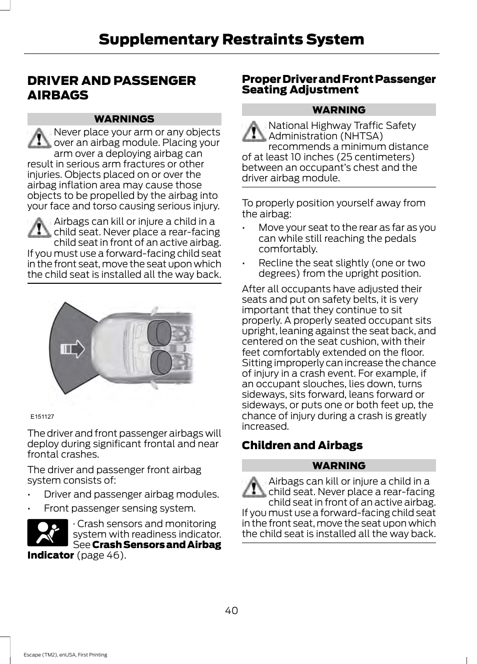 Driver and passenger airbags, Supplementary restraints system | FORD 2015 Escape User Manual | Page 43 / 449