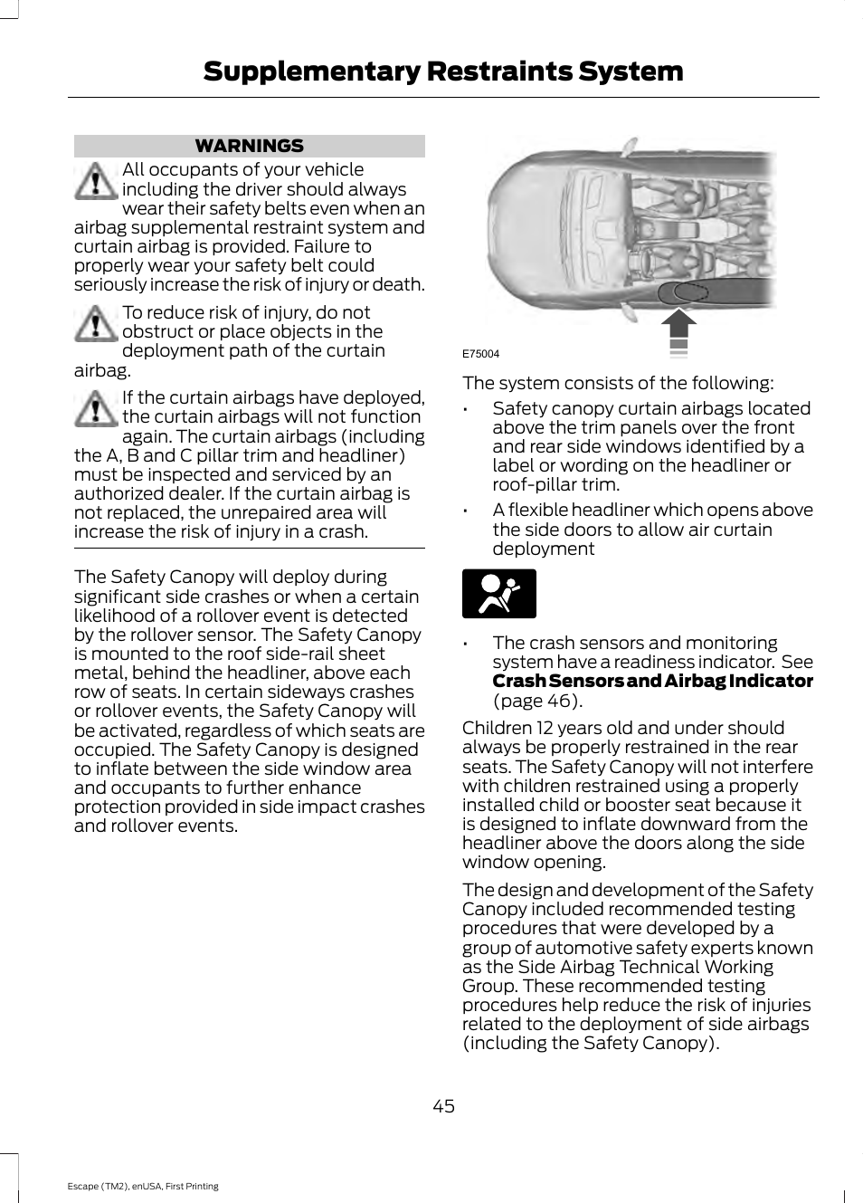 Supplementary restraints system | FORD 2015 Escape User Manual | Page 48 / 449