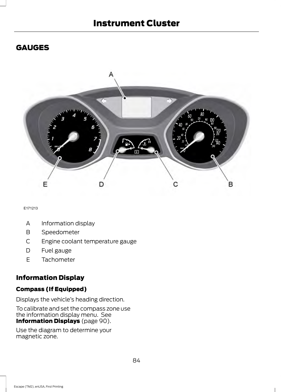 Instrument cluster, Gauges | FORD 2015 Escape User Manual | Page 87 / 449