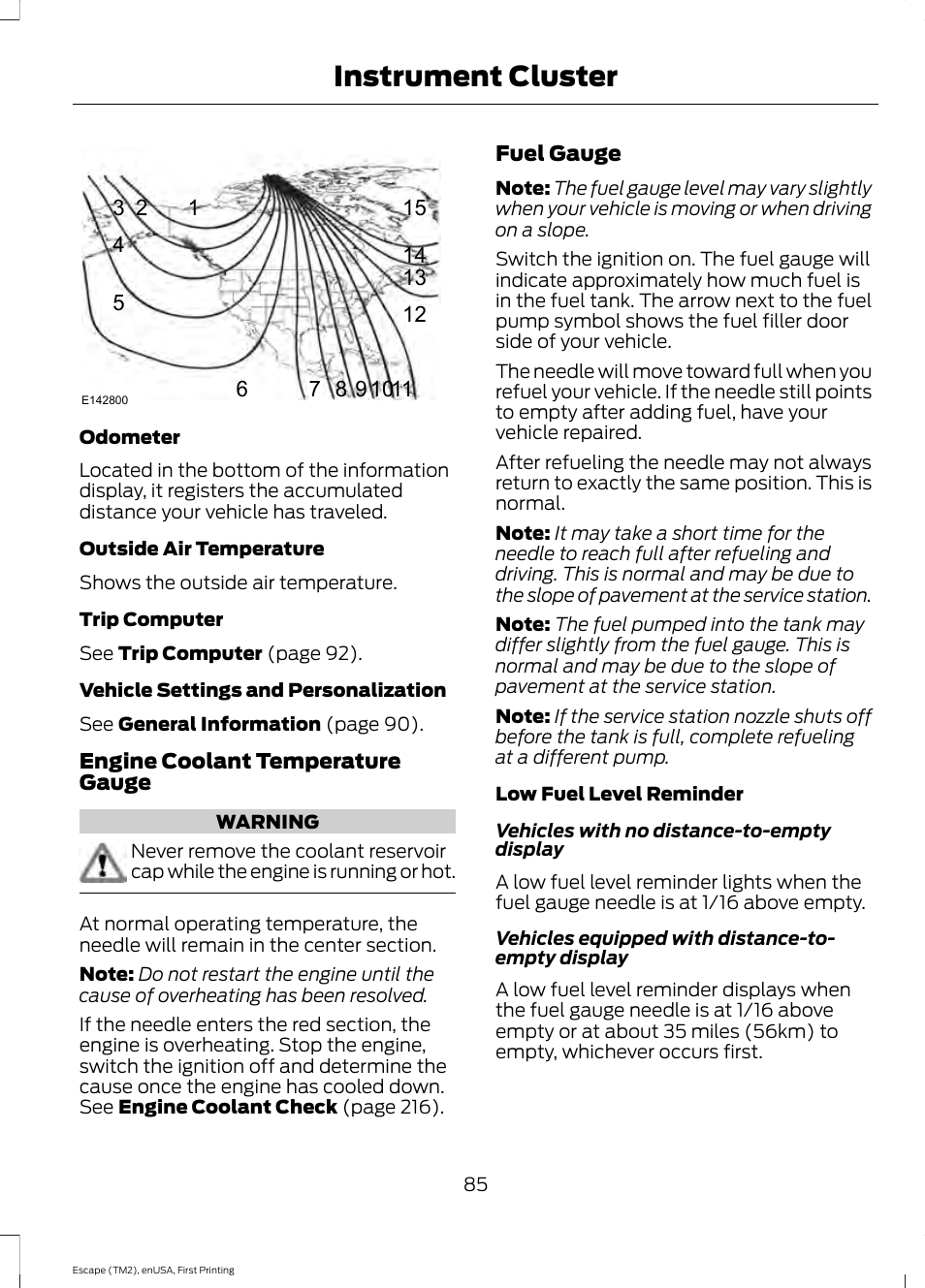 Instrument cluster | FORD 2015 Escape User Manual | Page 88 / 449