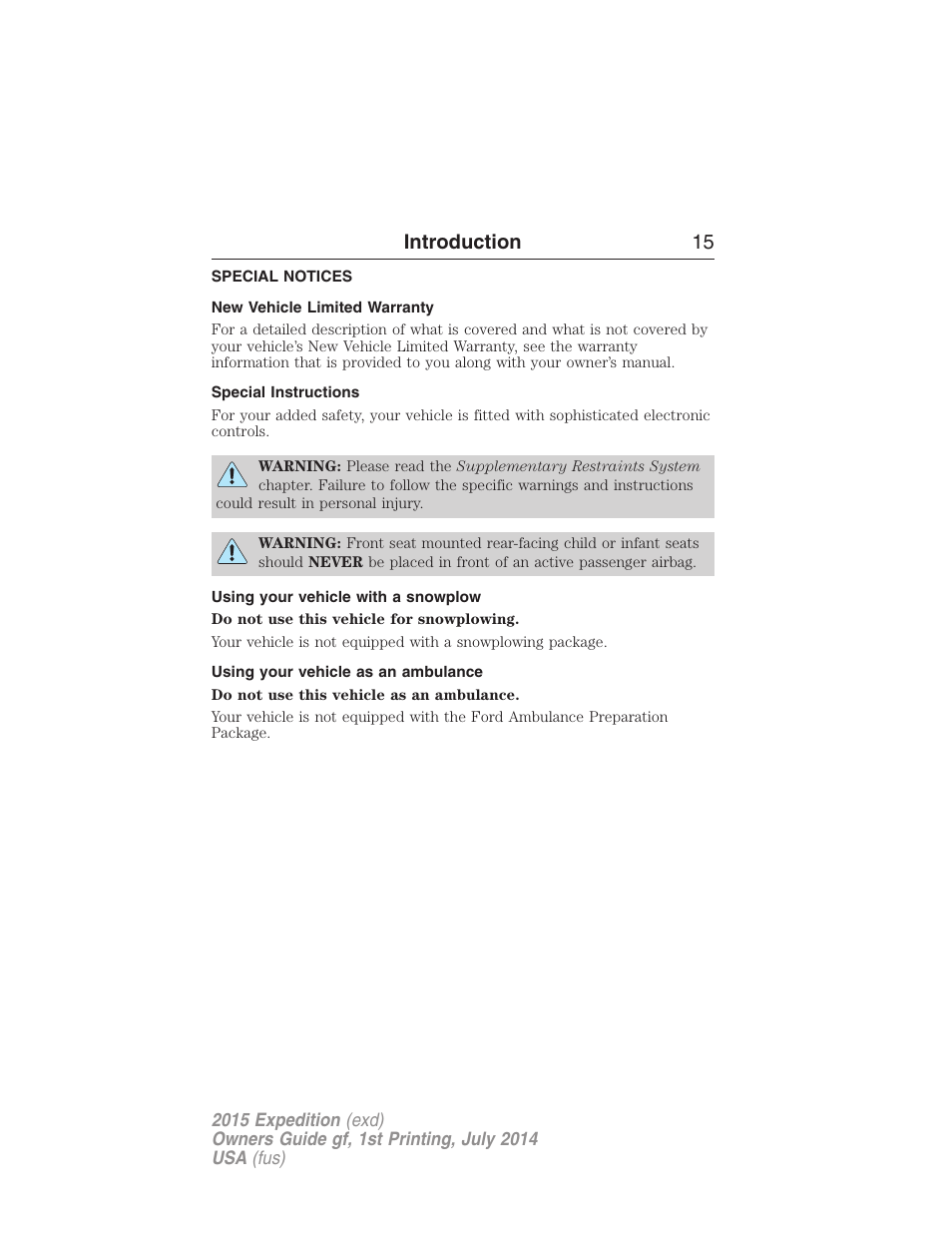 Special notices, New vehicle limited warranty, Special instructions | Using your vehicle with a snowplow, Using your vehicle as an ambulance, Introduction 15 | FORD 2015 Expedition User Manual | Page 16 / 564