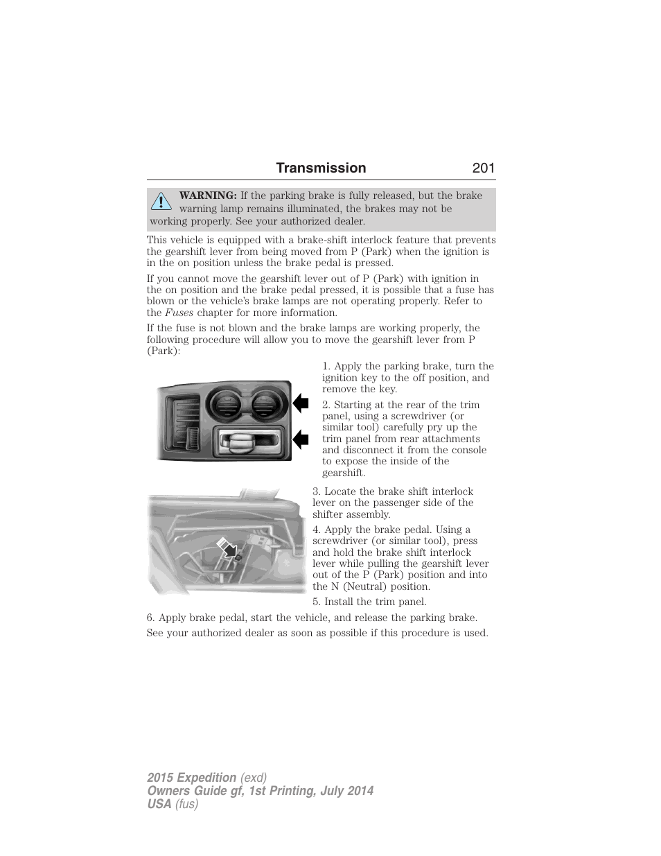 Transmission 201 | FORD 2015 Expedition User Manual | Page 202 / 564