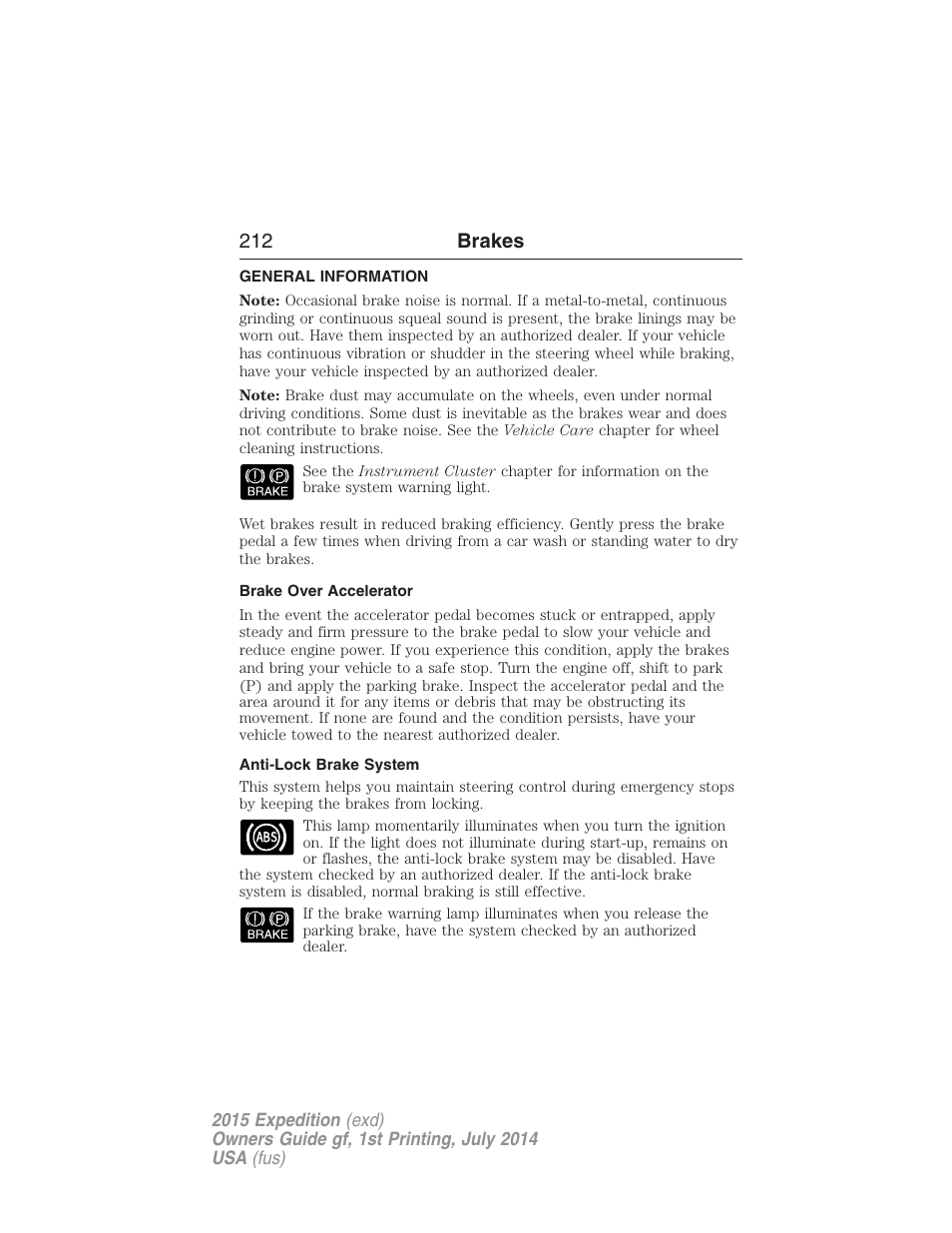 Brakes, General information, Brake over accelerator | Anti-lock brake system, 212 brakes | FORD 2015 Expedition User Manual | Page 213 / 564