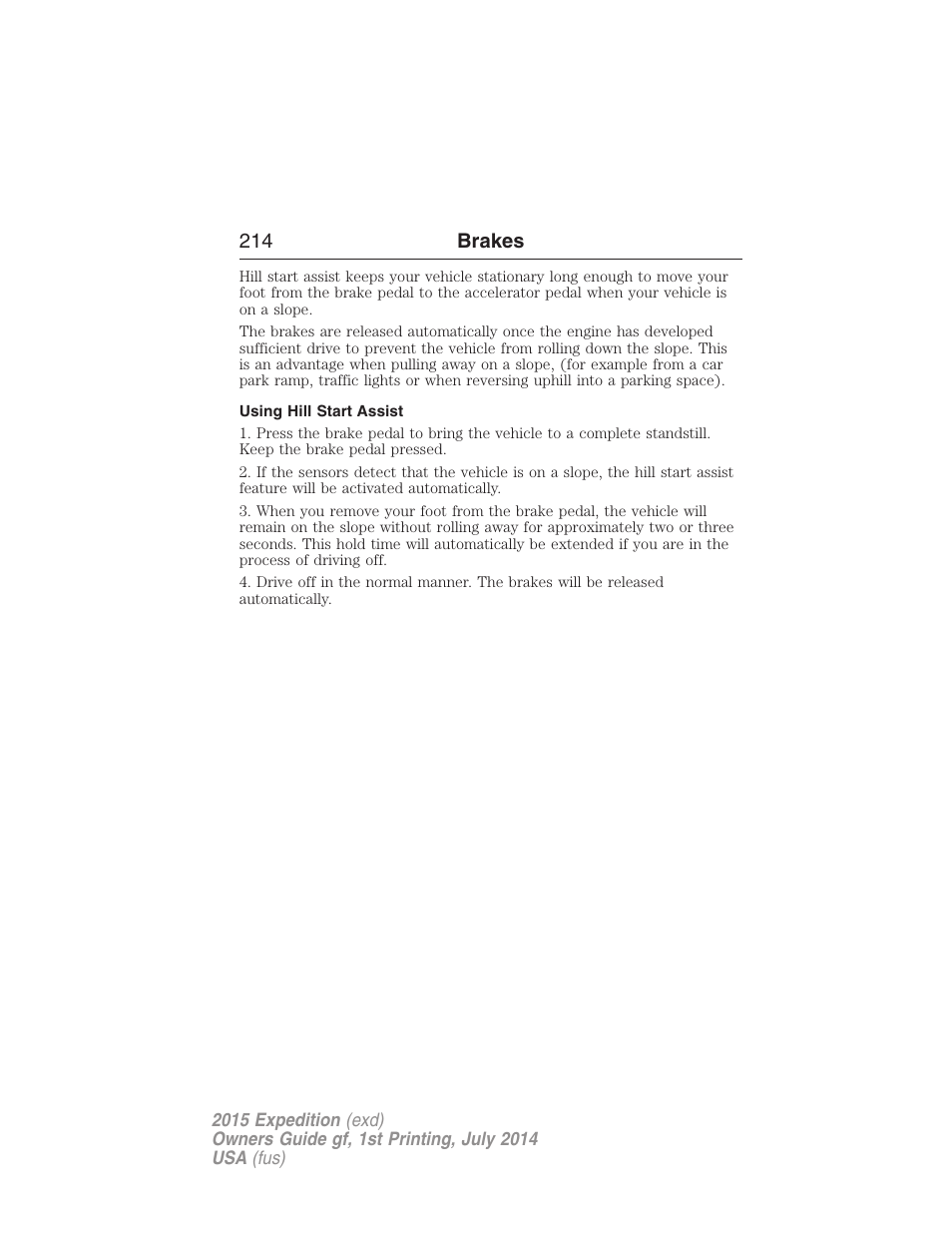 Using hill start assist, 214 brakes | FORD 2015 Expedition User Manual | Page 215 / 564