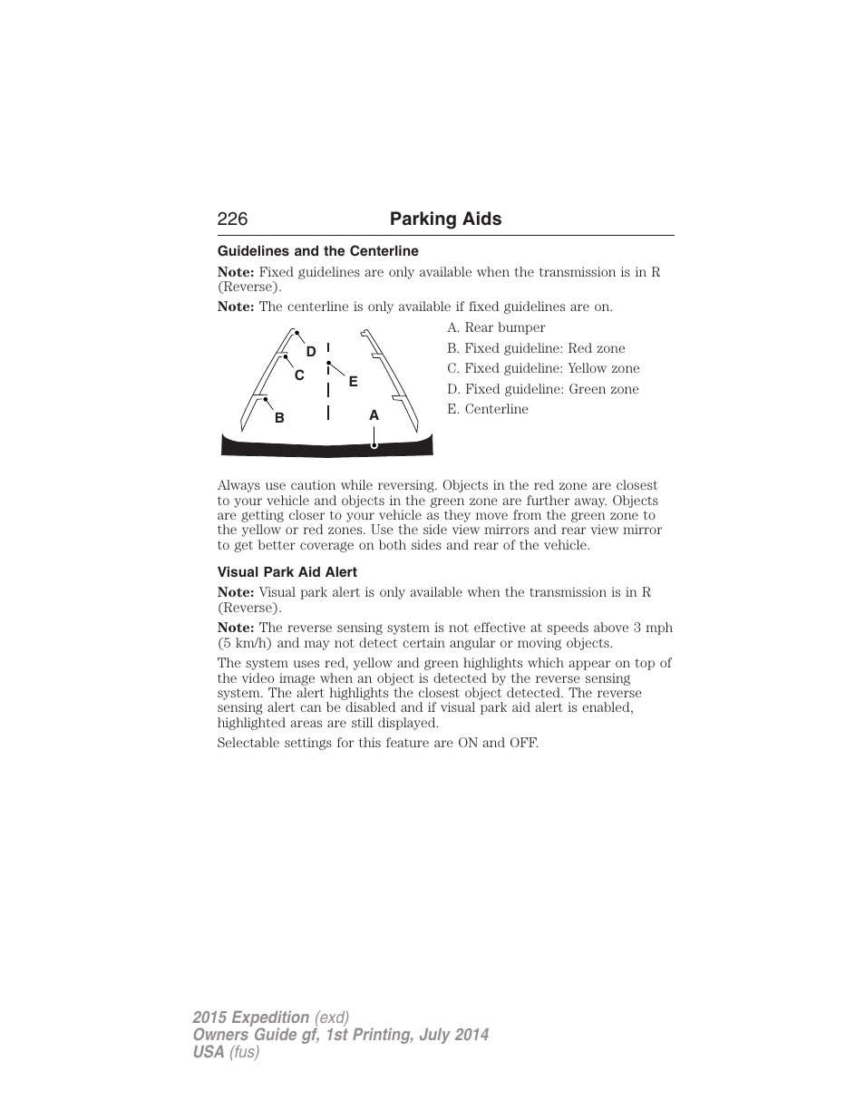 Guidelines and the centerline, Visual park aid alert, 226 parking aids | FORD 2015 Expedition User Manual | Page 227 / 564