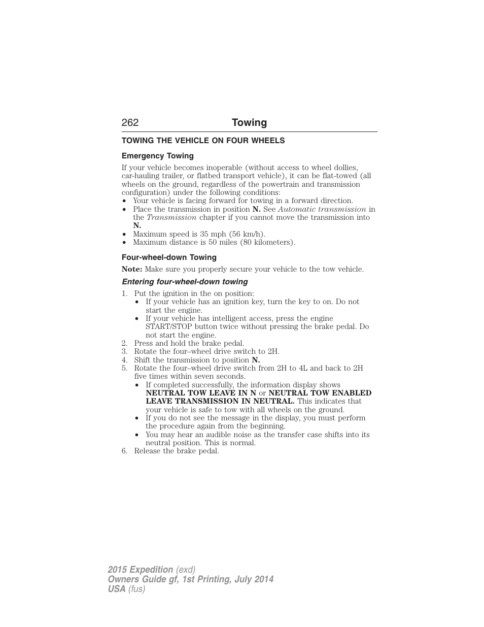 Towing the vehicle on four wheels, Emergency towing, Four-wheel-down towing | Entering four-wheel-down towing, Recreational towing, 262 towing | FORD 2015 Expedition User Manual | Page 263 / 564