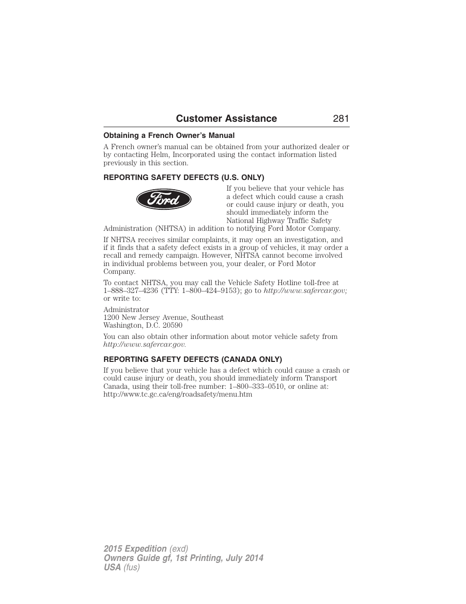 Obtaining a french owner’s manual, Reporting safety defects (u.s. only), Reporting safety defects (canada only) | Customer assistance 281 | FORD 2015 Expedition User Manual | Page 282 / 564