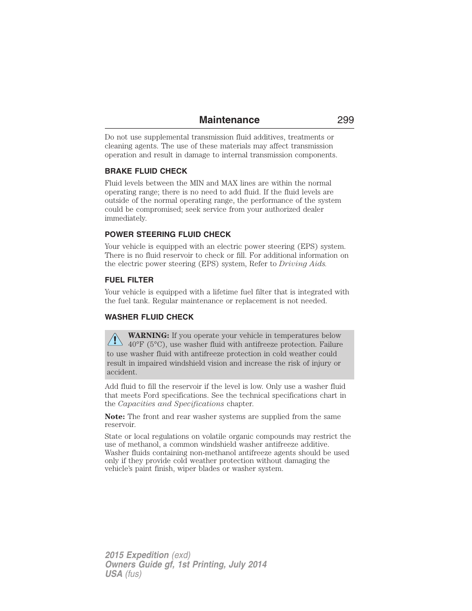 Brake fluid check, Power steering fluid check, Fuel filter | Washer fluid check, Maintenance 299 | FORD 2015 Expedition User Manual | Page 300 / 564