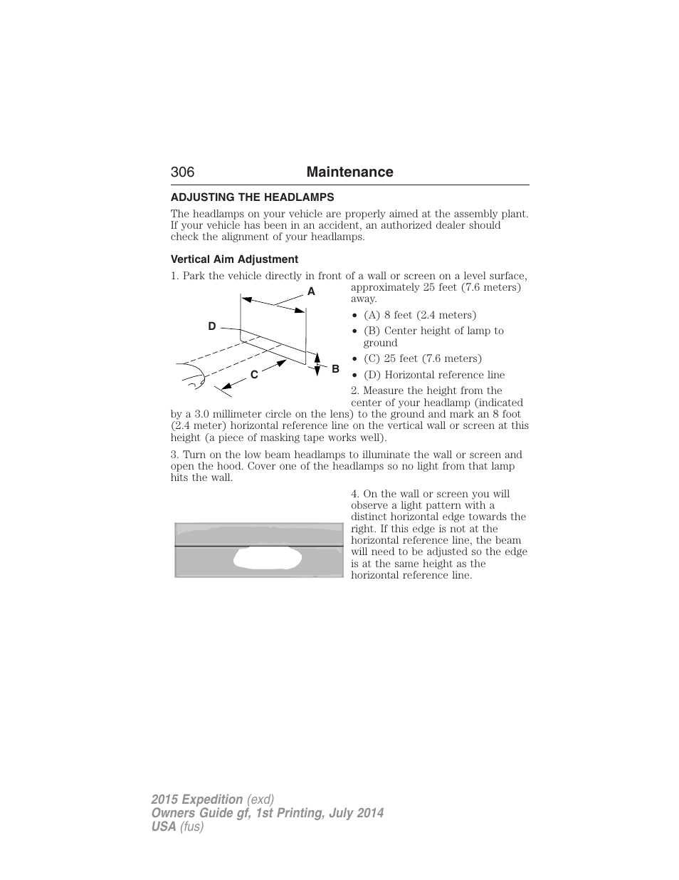 Adjusting the headlamps, Vertical aim adjustment, 306 maintenance | FORD 2015 Expedition User Manual | Page 307 / 564