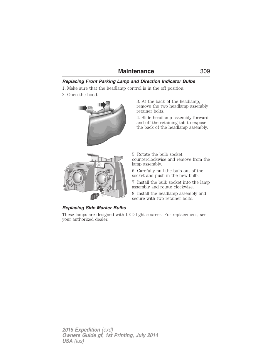 Replacing side marker bulbs, Maintenance 309 | FORD 2015 Expedition User Manual | Page 310 / 564