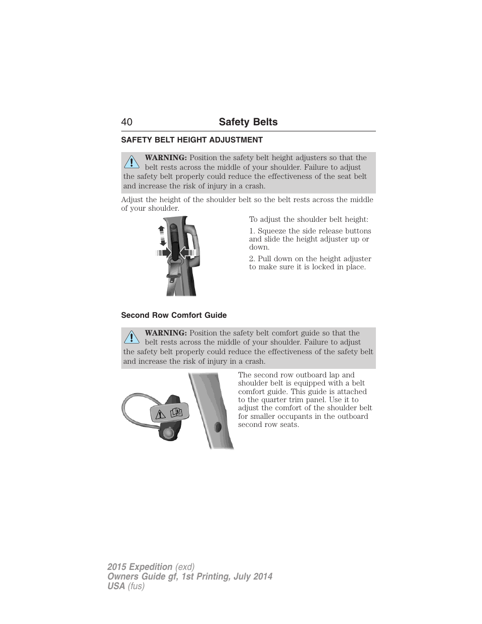 Safety belt height adjustment, Second row comfort guide, 40 safety belts | FORD 2015 Expedition User Manual | Page 41 / 564