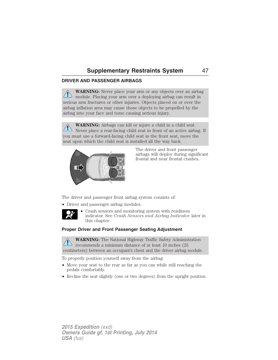 Driver and passenger airbags, Supplementary restraints system 47 | FORD 2015 Expedition User Manual | Page 48 / 564