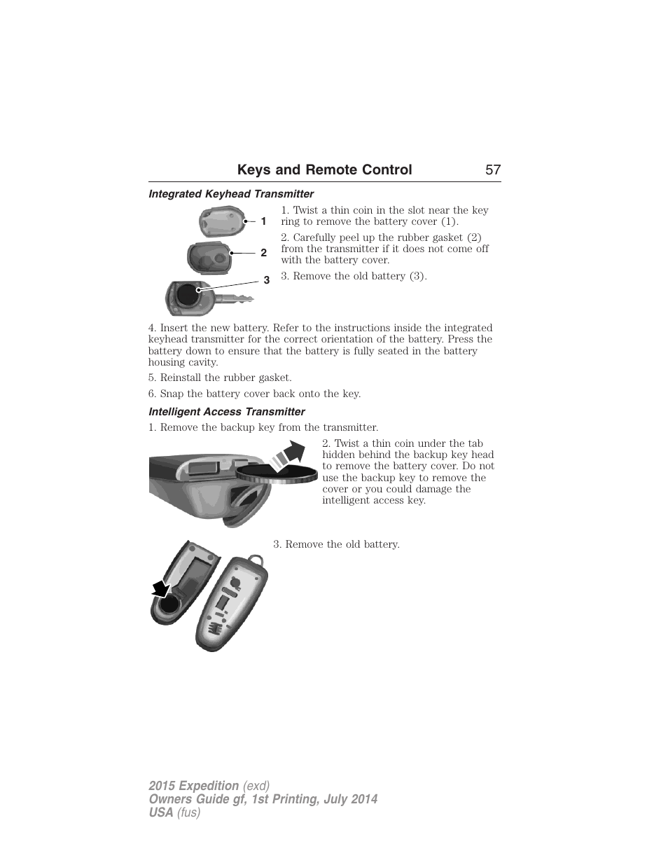 Integrated keyhead transmitter, Intelligent access transmitter, Keys and remote control 57 | FORD 2015 Expedition User Manual | Page 58 / 564