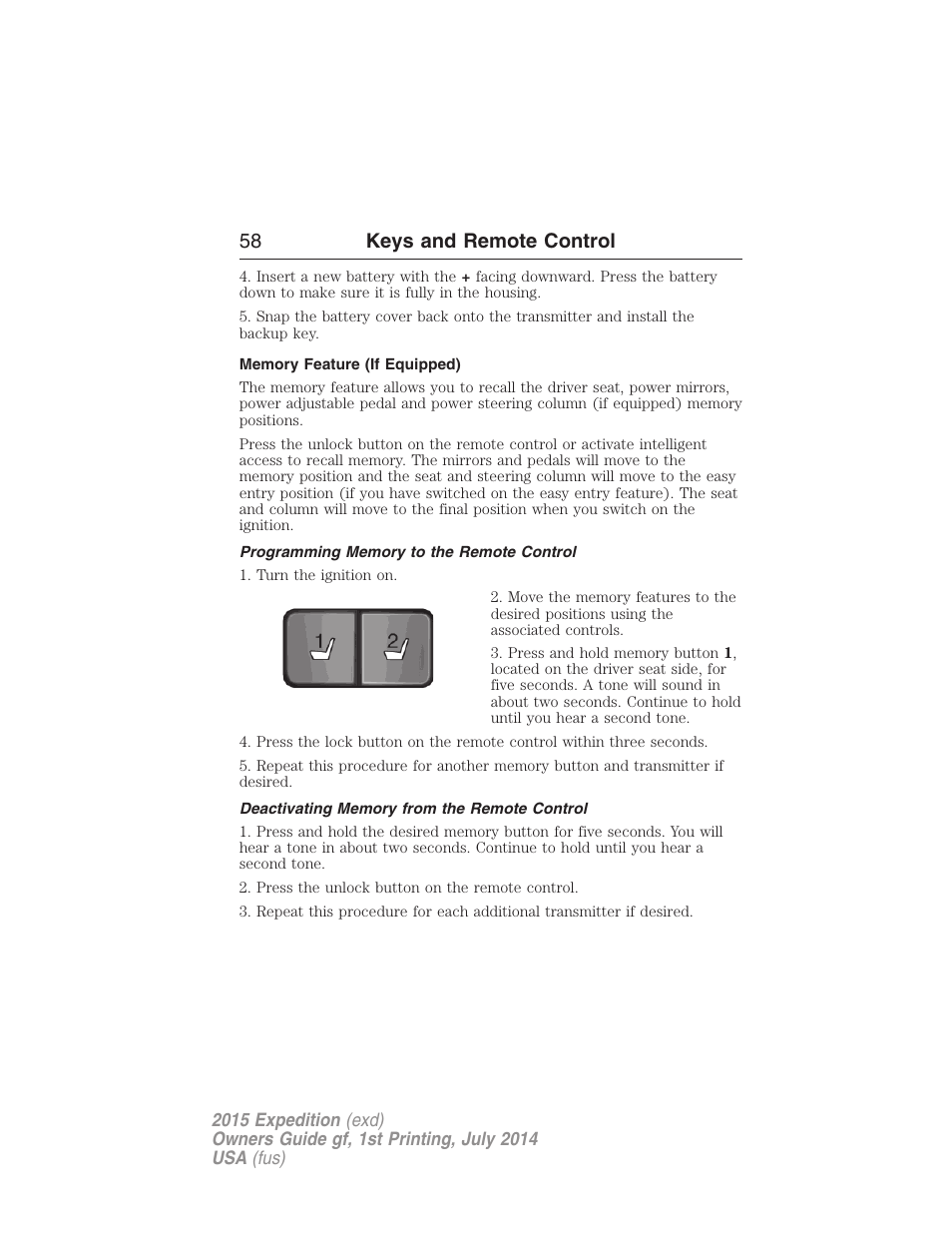 Memory feature (if equipped), Programming memory to the remote control, Deactivating memory from the remote control | 21 58 keys and remote control | FORD 2015 Expedition User Manual | Page 59 / 564