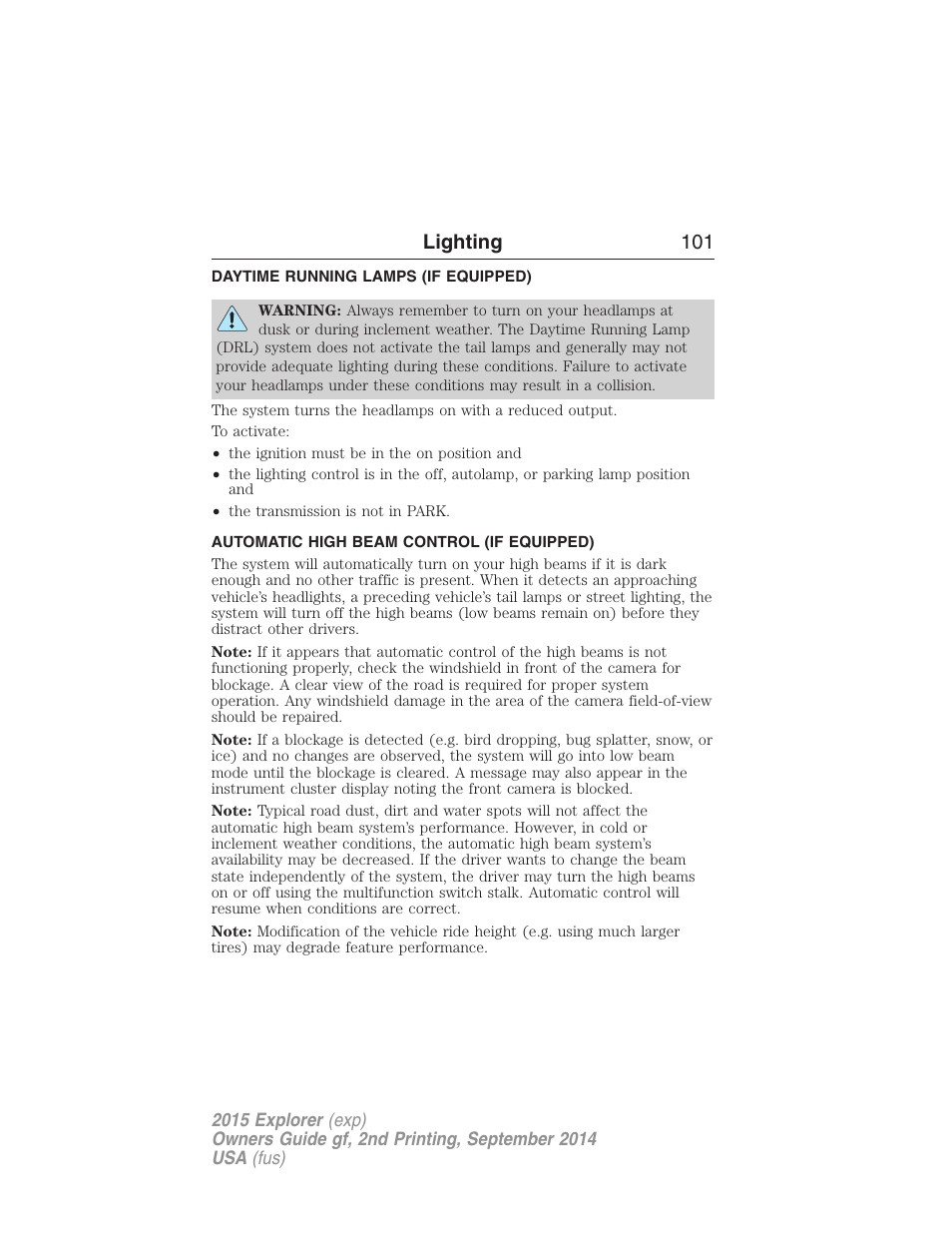 Daytime running lamps (if equipped), Automatic high beam control (if equipped), Daytime running lamps | Automatic high beam control, Lighting 101 | FORD 2015 Explorer User Manual | Page 102 / 596