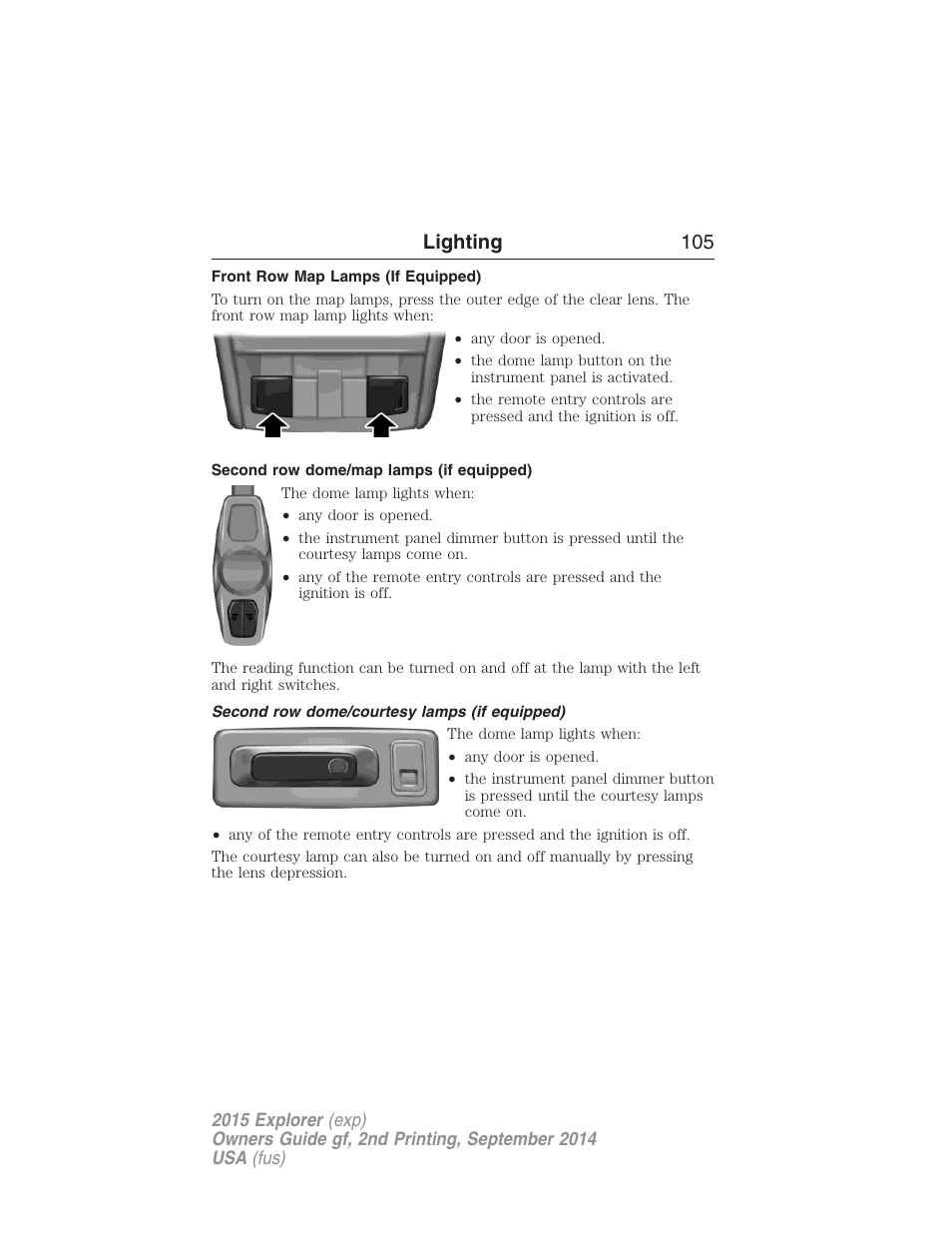 Front row map lamps (if equipped), Second row dome/map lamps (if equipped), Second row dome/courtesy lamps (if equipped) | Lighting 105 | FORD 2015 Explorer User Manual | Page 106 / 596