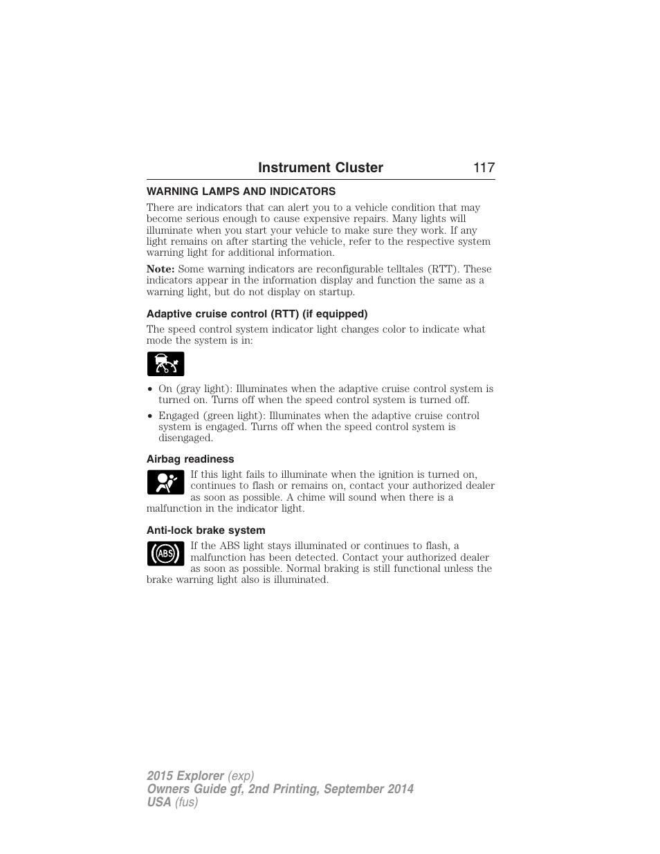 Warning lamps and indicators, Adaptive cruise control (rtt) (if equipped), Airbag readiness | Anti-lock brake system, Instrument cluster 117 | FORD 2015 Explorer User Manual | Page 118 / 596