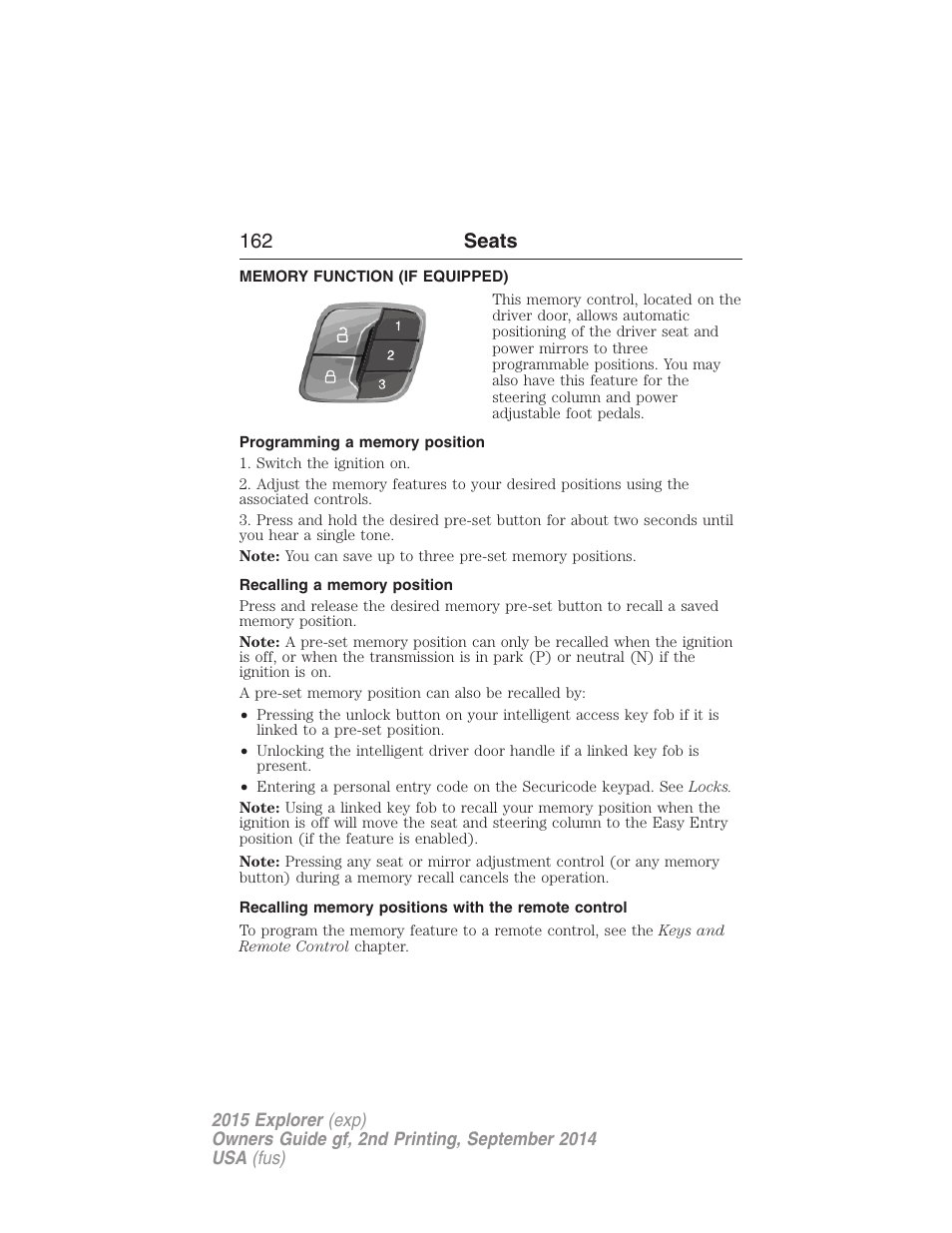 Memory function (if equipped), Programming a memory position, Recalling a memory position | Recalling memory positions with the remote control, Memory function, 162 seats | FORD 2015 Explorer User Manual | Page 163 / 596