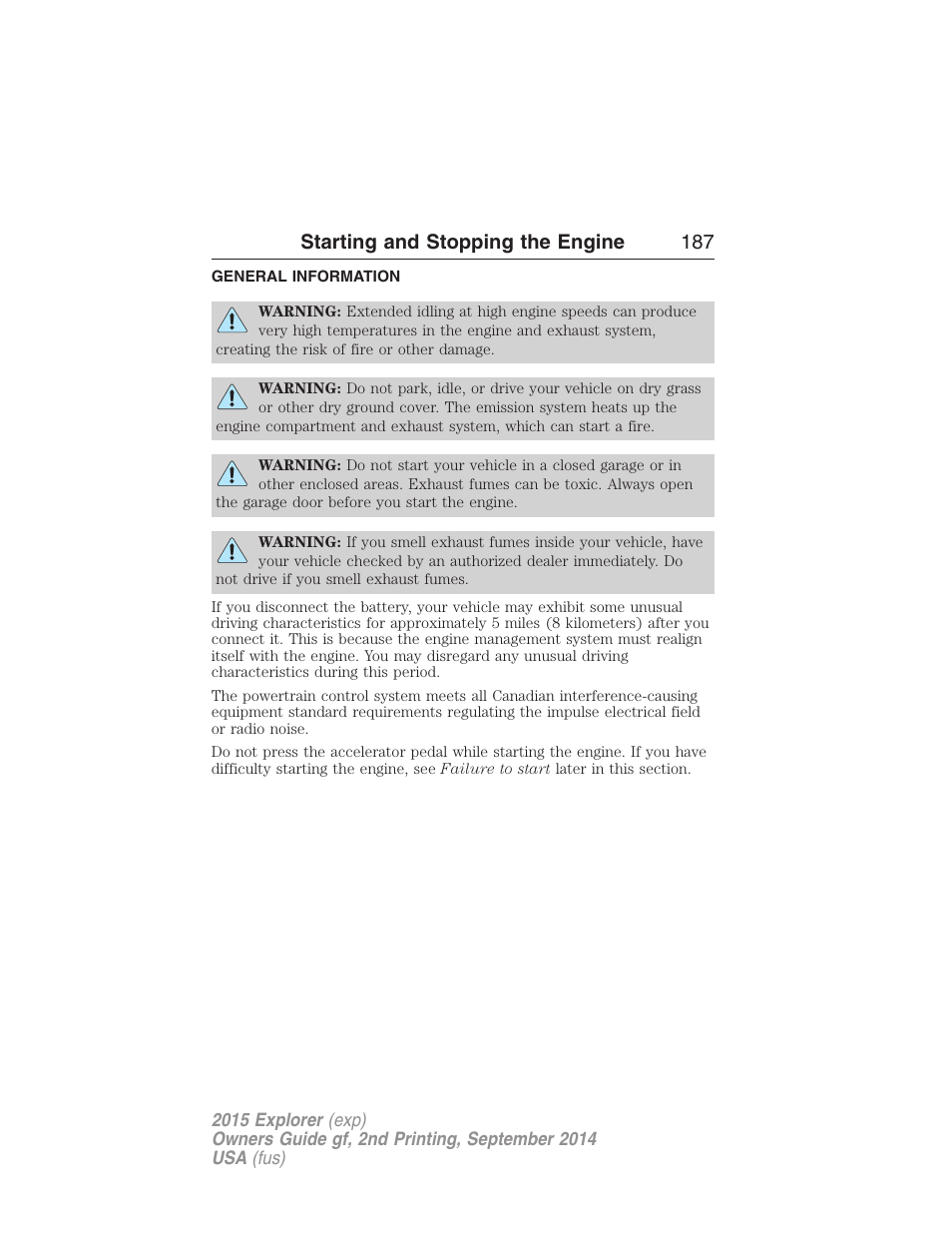 Starting and stopping the engine, General information, Starting and stopping the engine 187 | FORD 2015 Explorer User Manual | Page 188 / 596