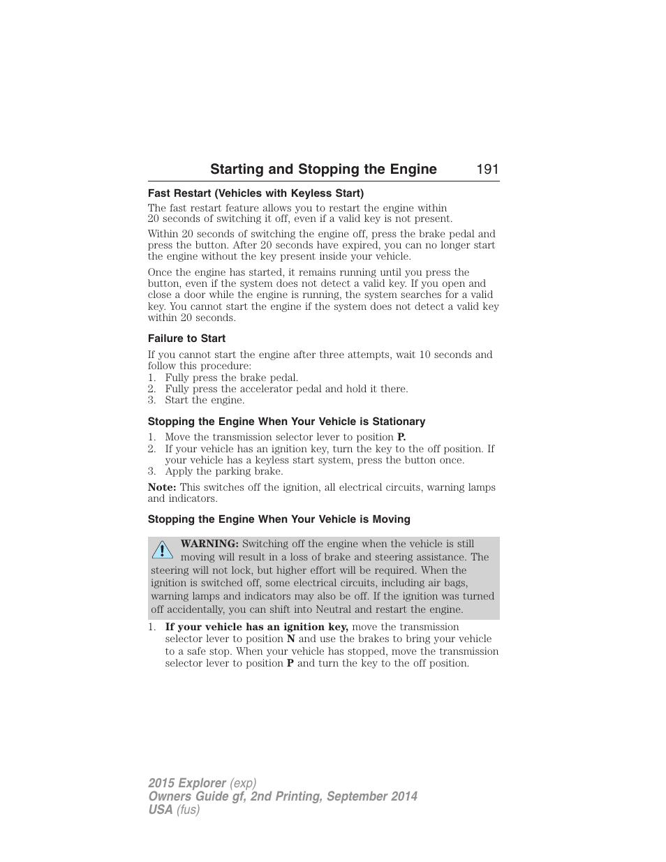 Fast restart (vehicles with keyless start), Failure to start, Stopping the engine when your vehicle is moving | Starting and stopping the engine 191 | FORD 2015 Explorer User Manual | Page 192 / 596