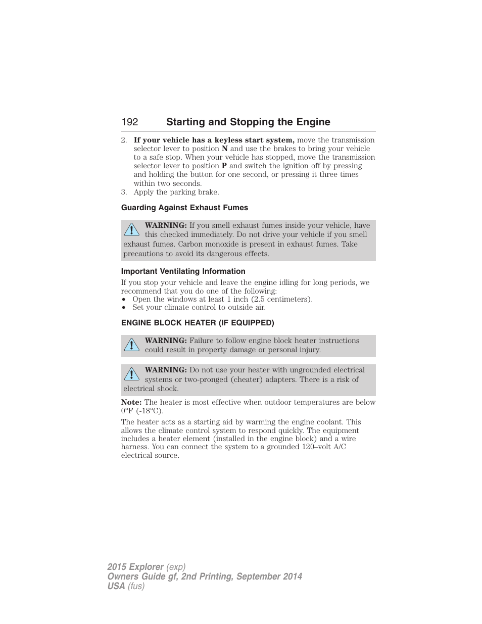 Guarding against exhaust fumes, Important ventilating information, Engine block heater (if equipped) | Engine block heater, 192 starting and stopping the engine | FORD 2015 Explorer User Manual | Page 193 / 596