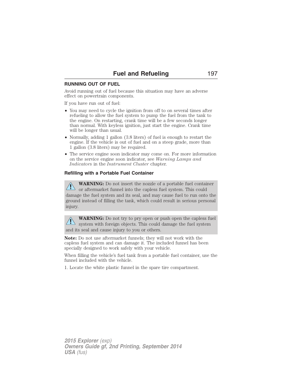 Running out of fuel, Refilling with a portable fuel container, Fuel and refueling 197 | FORD 2015 Explorer User Manual | Page 198 / 596