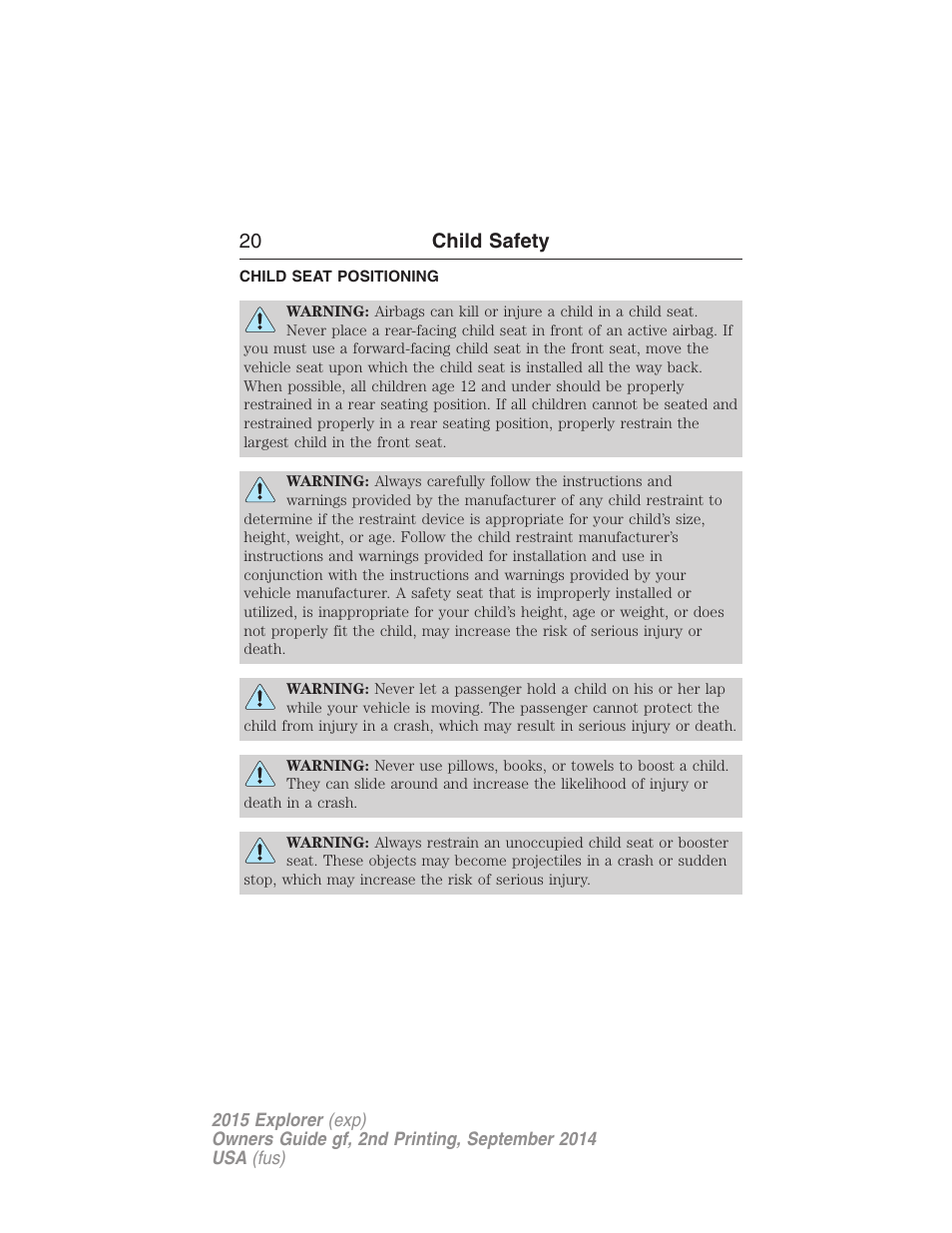 Child seat positioning, 20 child safety | FORD 2015 Explorer User Manual | Page 21 / 596