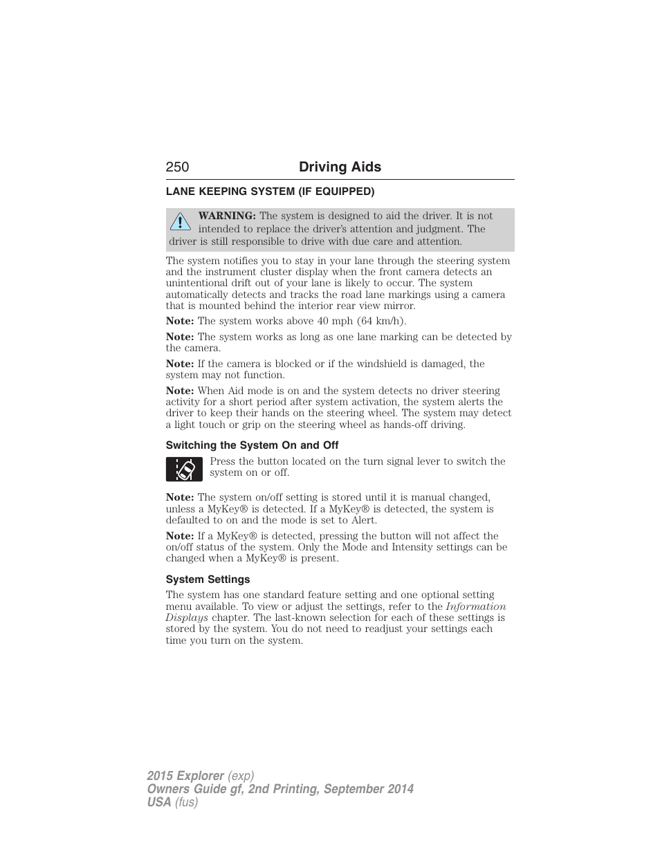 Lane keeping system (if equipped), Switching the system on and off, System settings | Lane keeping system, 250 driving aids | FORD 2015 Explorer User Manual | Page 251 / 596