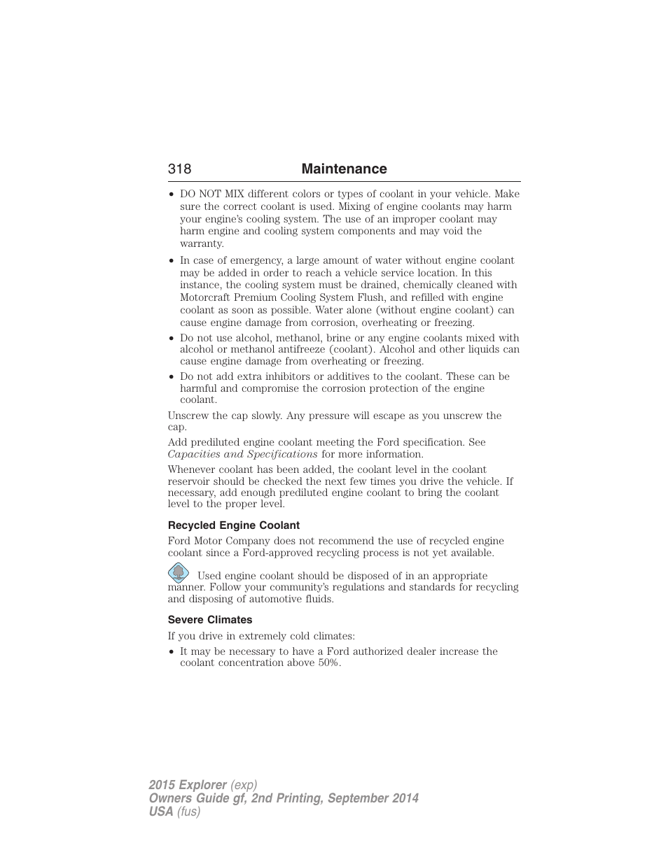 Recycled engine coolant, Severe climates, 318 maintenance | FORD 2015 Explorer User Manual | Page 319 / 596