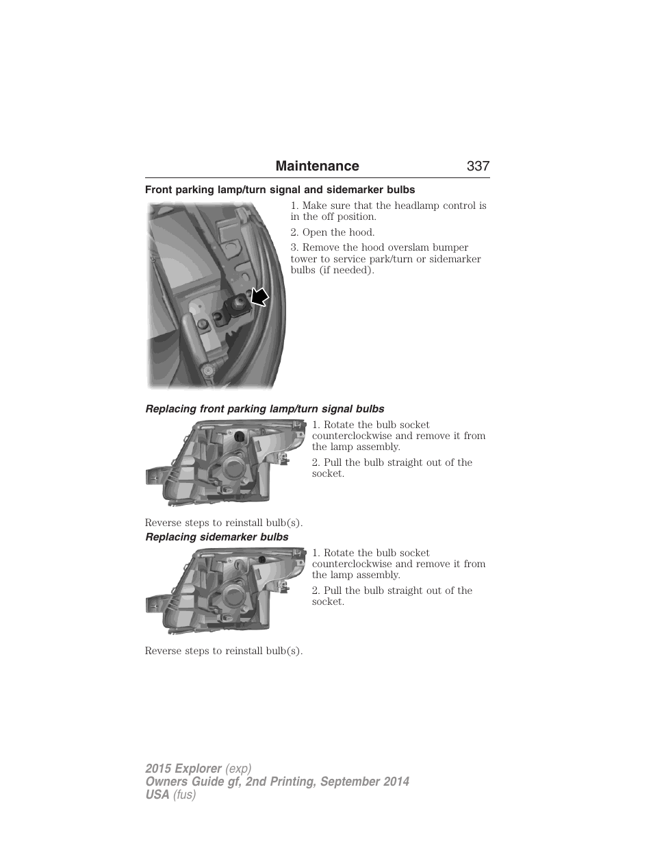 Replacing front parking lamp/turn signal bulbs, Replacing sidemarker bulbs, Maintenance 337 | FORD 2015 Explorer User Manual | Page 338 / 596