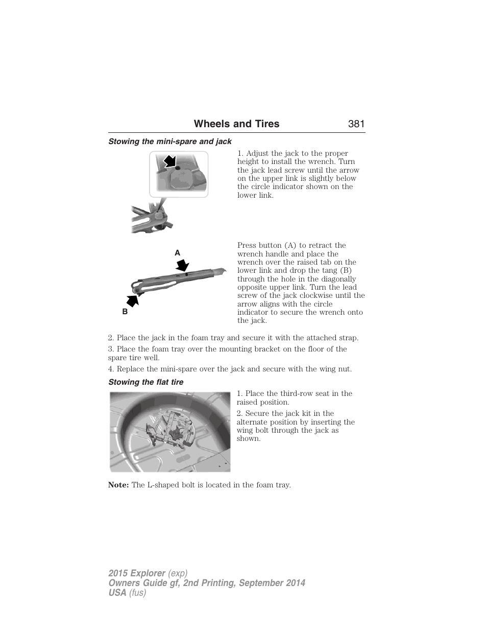 Stowing the mini-spare and jack, Stowing the flat tire, Wheels and tires 381 | FORD 2015 Explorer User Manual | Page 382 / 596